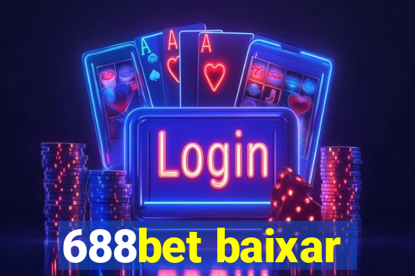 688bet baixar